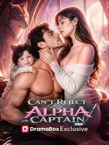 Can’t Reject My Alpha Captain poster