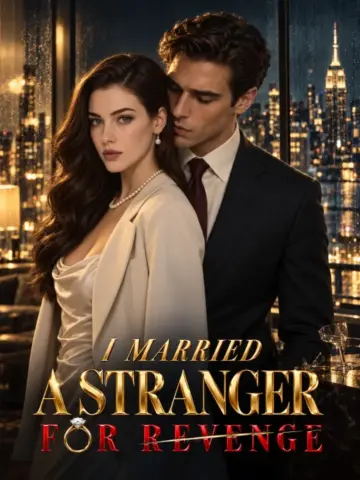 I Married A Stranger For Revenge poster