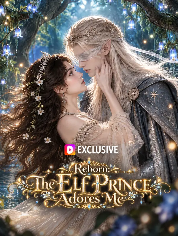 Reborn : The Elf Prince Adores Me poster