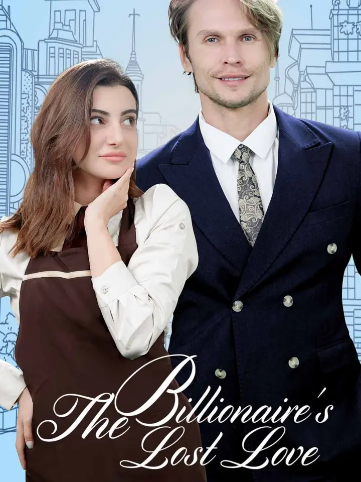 The Billionaire’s Lost Love poster